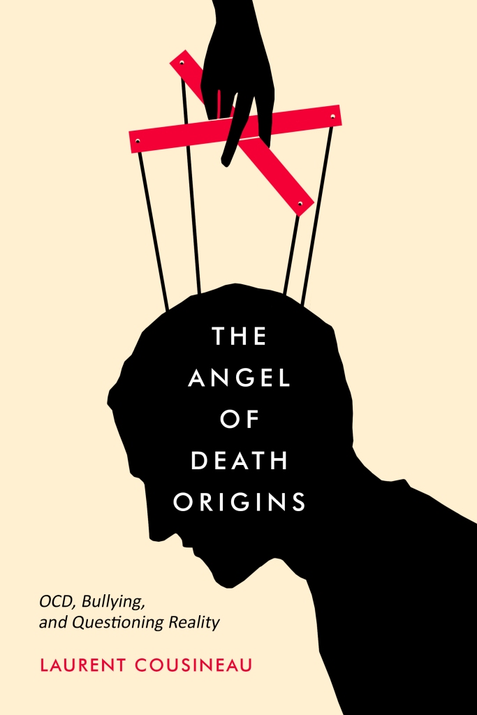 The Angel of Death Origins - OCD, Bullying, and Questioning Reality
